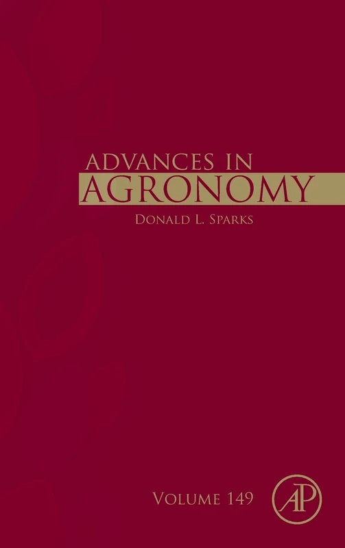 Academic Press - Advances in Agronomy (Volume 149) Book