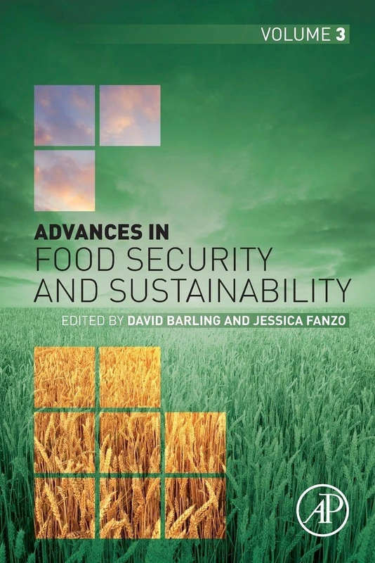 Academic Press - Advances in Food Security and Sustainability Vol 3