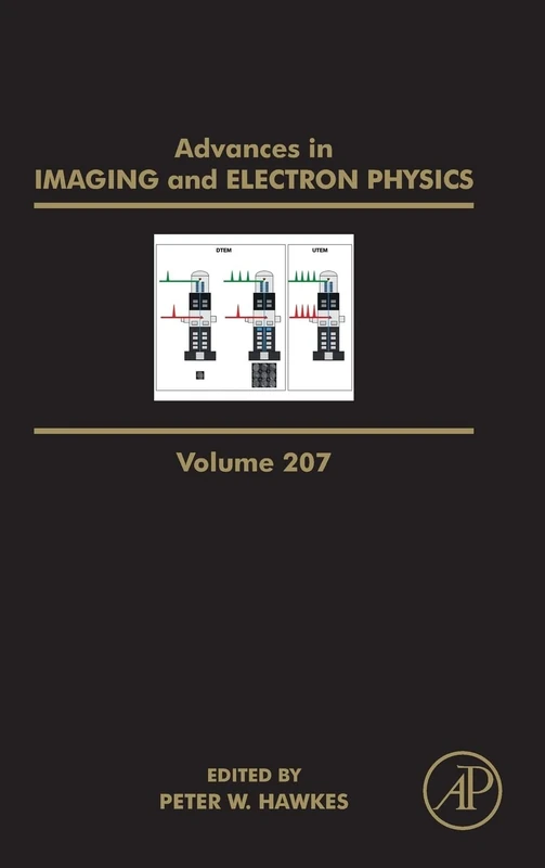 Advances in Imaging and Electron Physics (Volume 207)