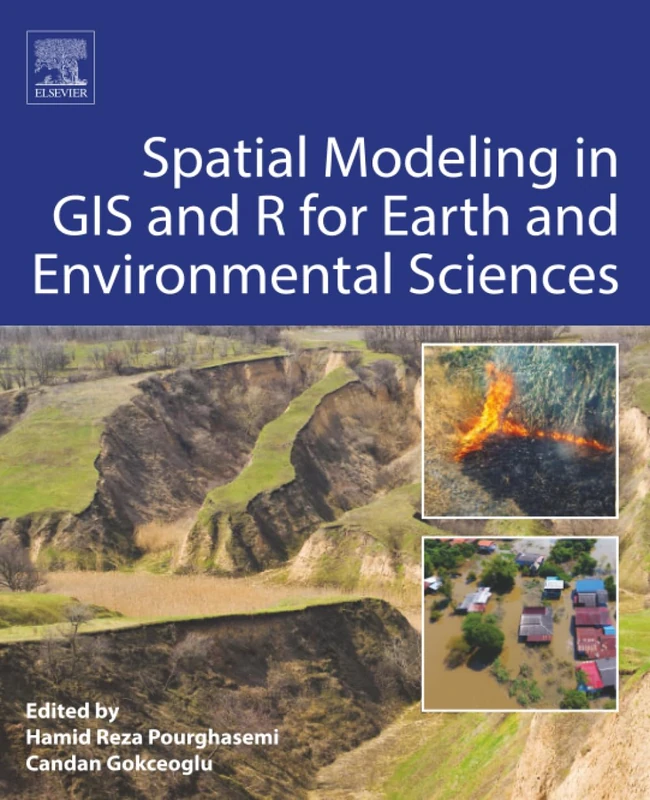 Elsevier Spatial Modeling in GIS and R for Earth Sciences