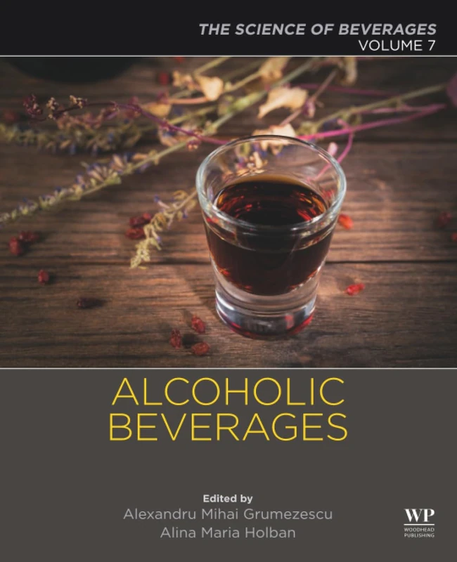 Woodhead Publishing - Alcoholic Beverages: The Science of Beverages
