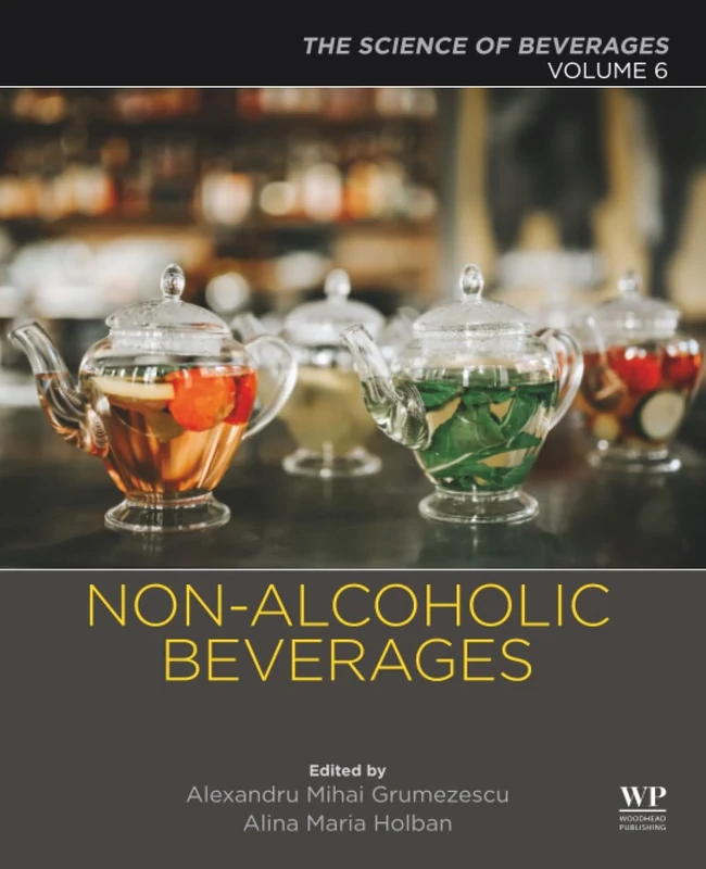 Non-alcoholic Beverages: Volume 6. The Science of Beverages