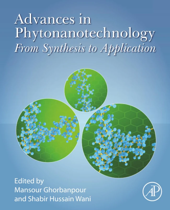Advances in Phytonanotechnology: From Synthesis to Application