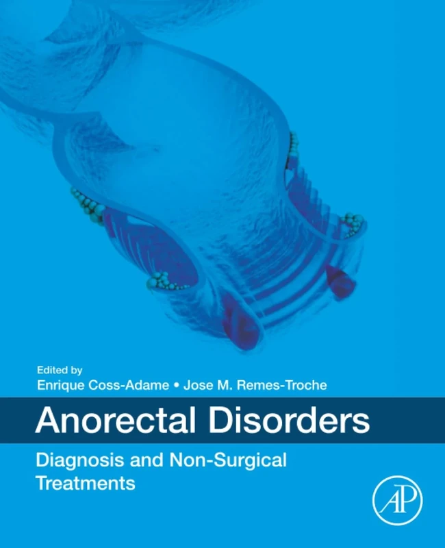 Anorectal Disorders: Diagnosis and Non-Surgical Treatments