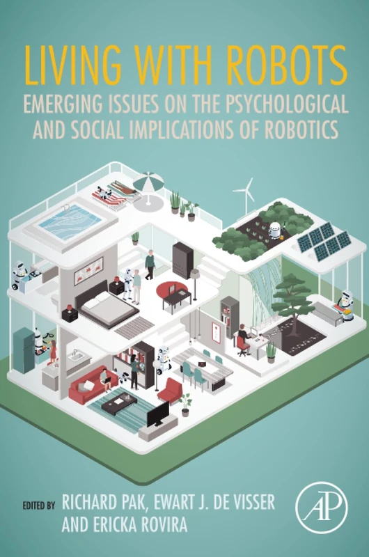 Living with Robots: Emerging Issues on the Psychological and Social Implications of Robotics