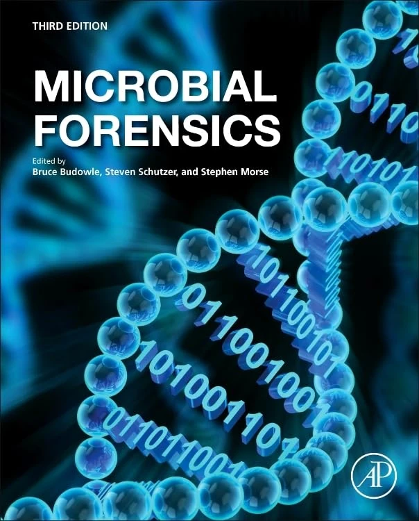 Academic Press Microbial Forensics Third Edition Reference Book
