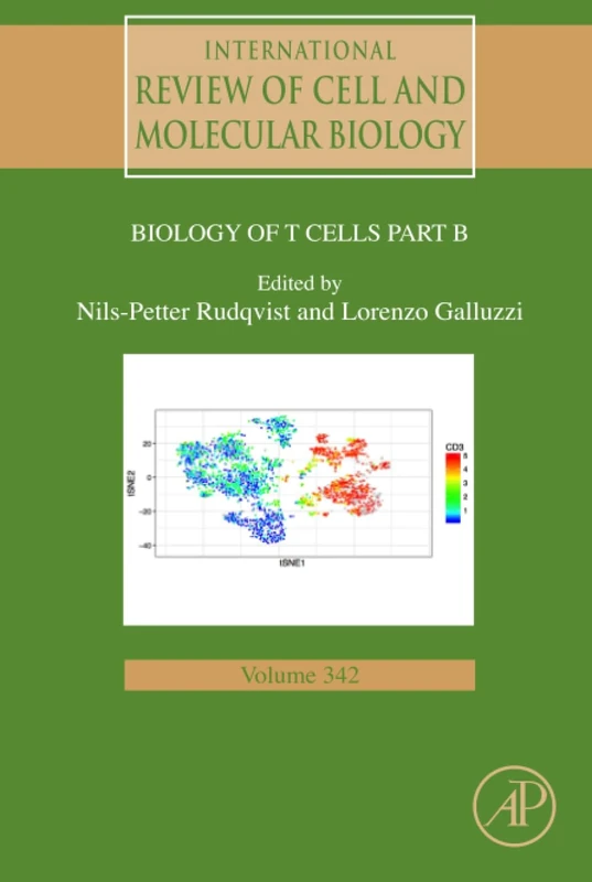 Biology of T Cells - Part B: Volume 342 (International Review of Cell and Molecular Biology, Volume 342)