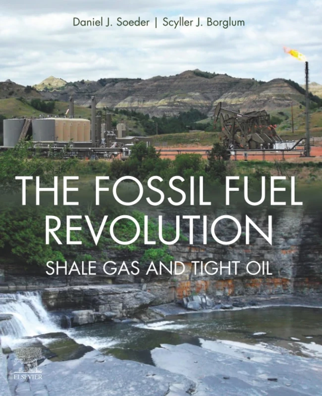 The Fossil Fuel Revolution: Shale Gas and Tight Oil
