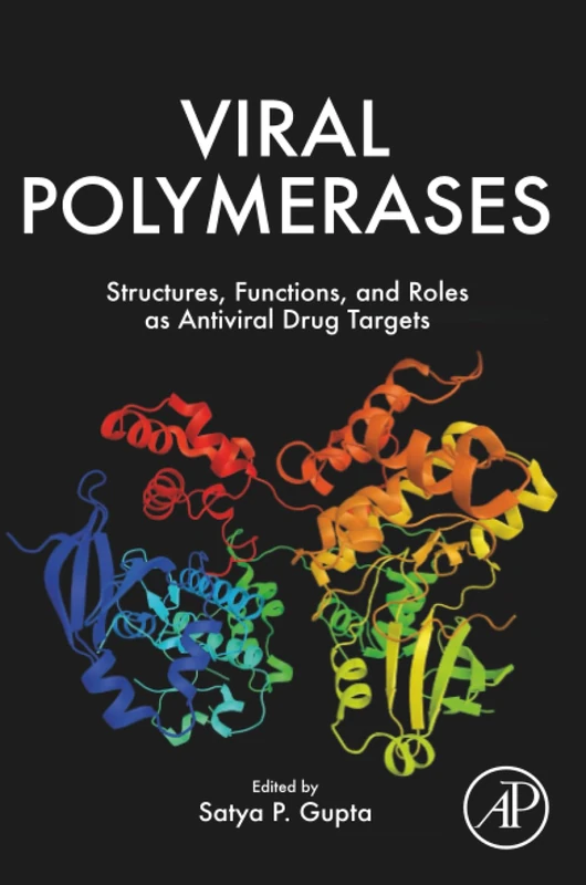 Viral Polymerases: Structures, Functions and Roles as Antiviral Drug Targets