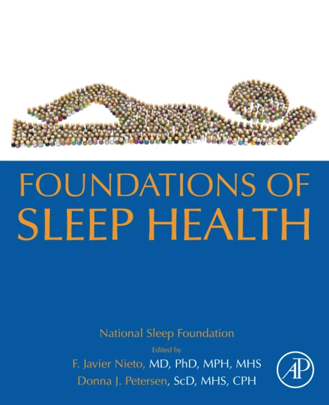 Foundations of Sleep Health: Brain and Body