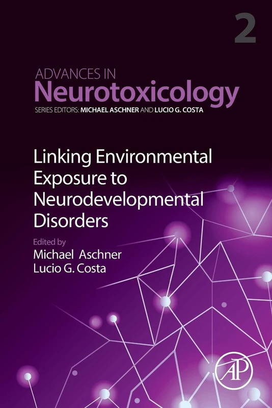 Academic Press Linking Environmental Exposure to Neurodevelopment