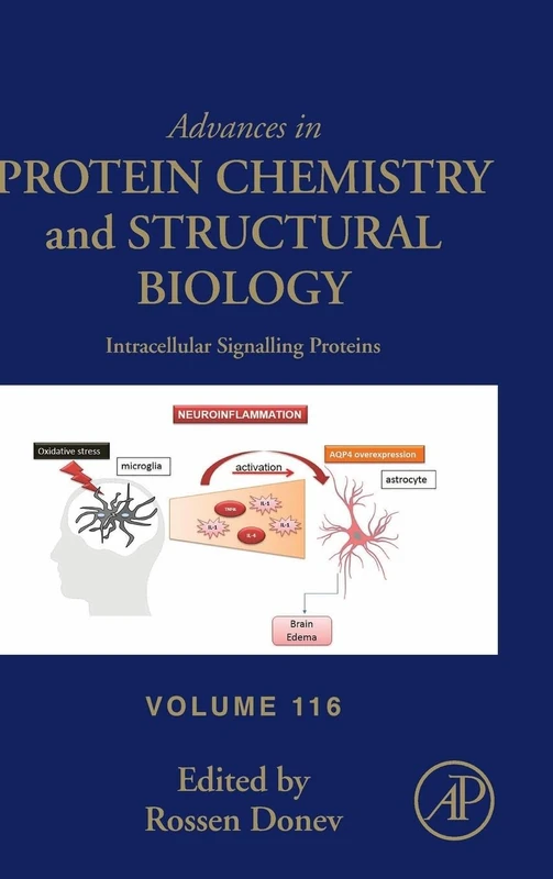 Intracellular Signalling Proteins: Volume 116 (Advances in Protein Chemistry and Structural Biology, Volume 116)