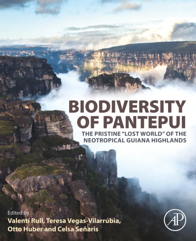 Biodiversity of Pantepui: The Pristine "Lost World" of the Neotropical Guiana Highlands - Image 1