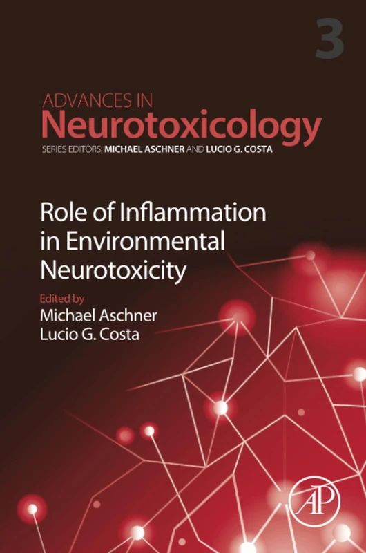Academic Press - Role of Inflammation in Environmental Neurotoxicity