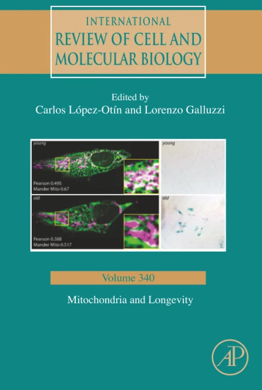 Mitochondria and Longevity: Volume 340 (International Review of Cell and Molecular Biology, Volume 340)