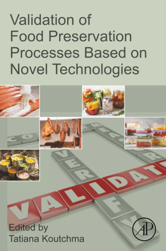 Validation of Food Preservation Processes based on Novel Technologies