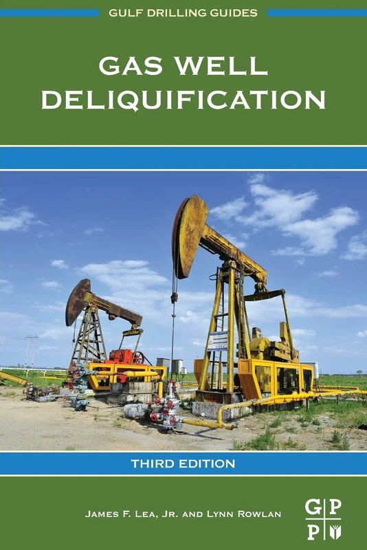 Gas Well Deliquification (Gulf Drilling Guides)