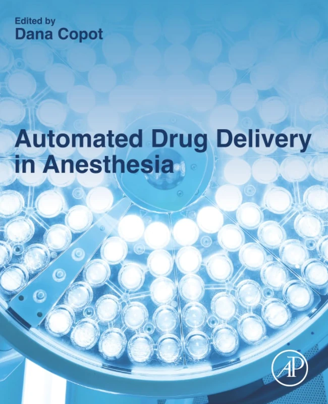 Automated Drug Delivery in Anesthesia - Academic Press Book - Image 1