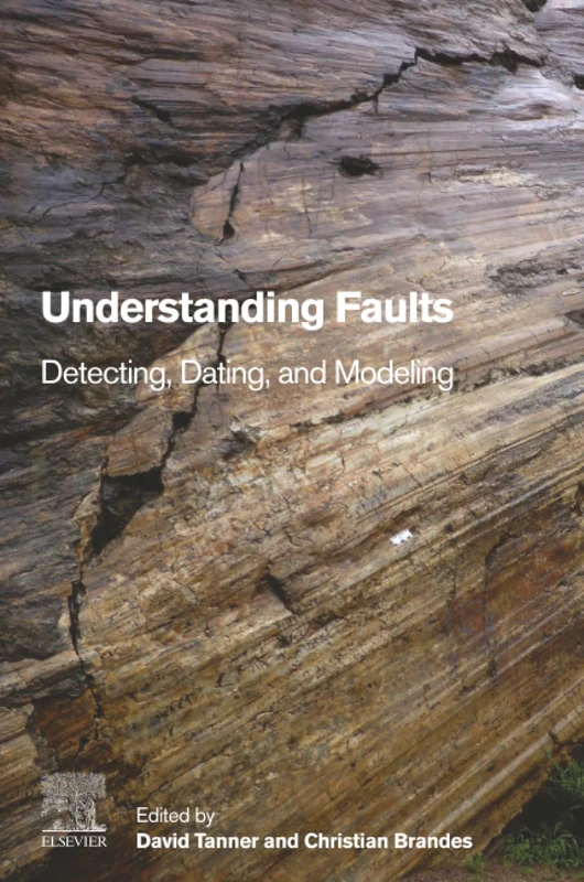 Understanding Faults: Detecting, Dating, and Modeling