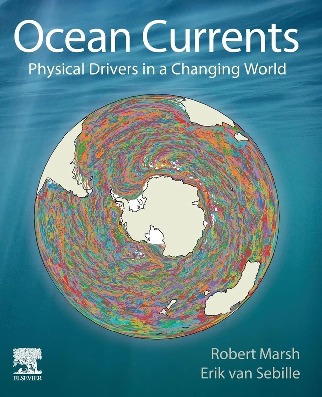 Ocean Currents: Physical Drivers in a Changing World