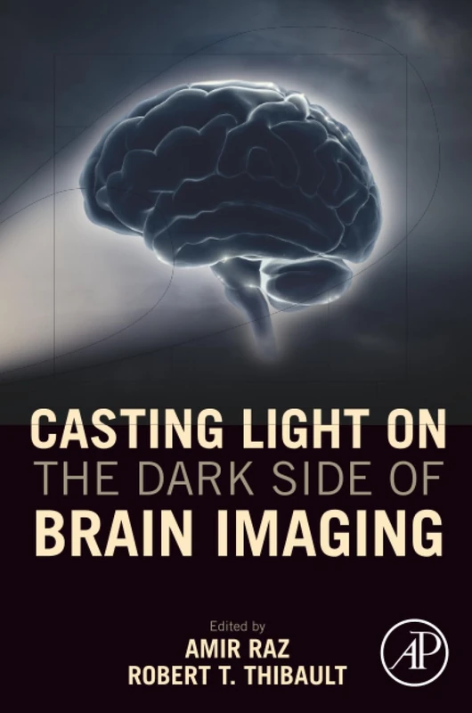 Casting Light on the Dark Side of Brain Imaging