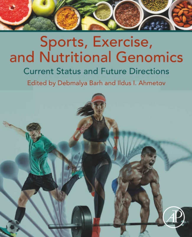 Academic Press - Sports, Exercise, and Nutritional Genomics