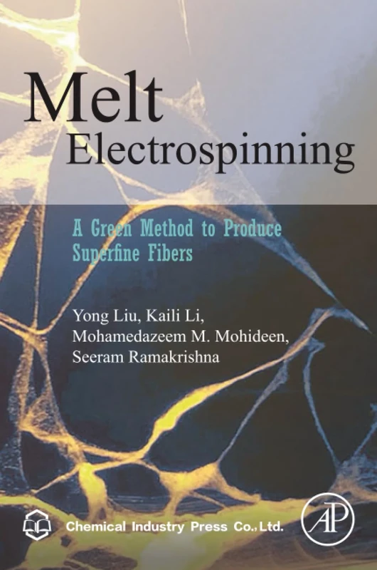 Academic Press - Melt Electrospinning: A Green Method Book