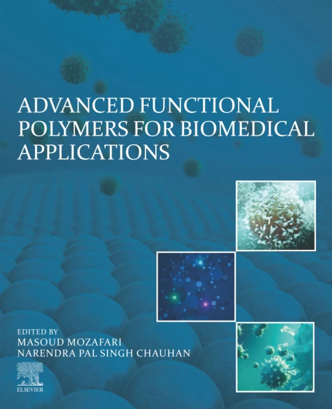 Advanced Functional Polymers for Biomedical Applications