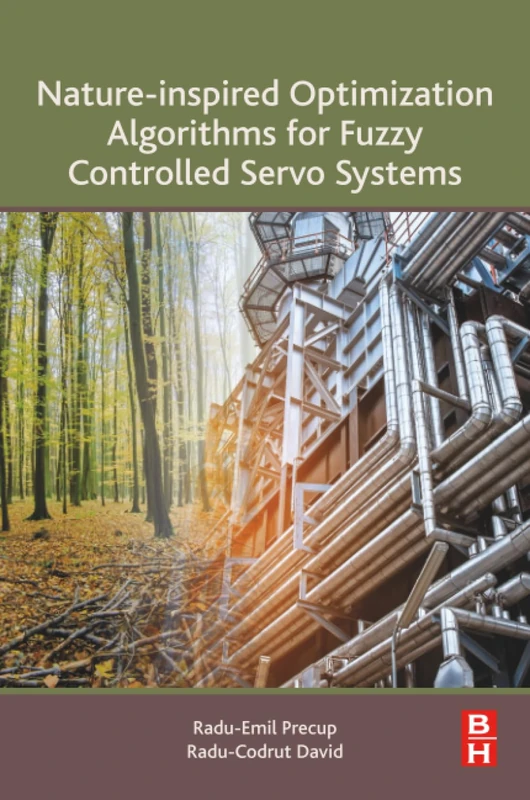 Nature-Inspired Optimization Algorithms for Fuzzy Controlled Servo Systems