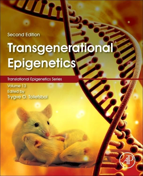 Transgenerational Epigenetics: Evidence and Debate: Volume 13 (Translational Epigenetics, Volume 13)