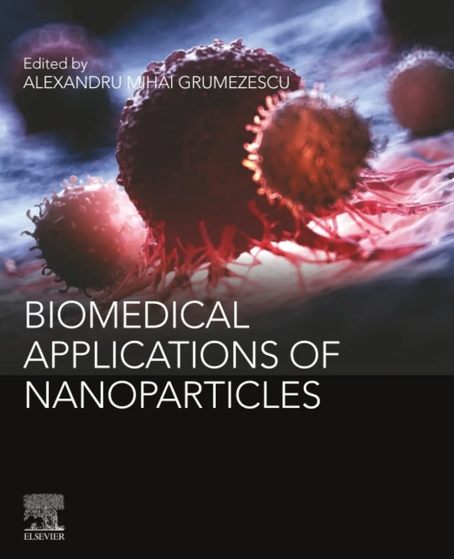 Biomedical Applications of Nanoparticles (Micro and Nano Technologies)