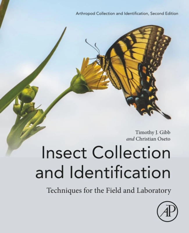 Insect Collection and Identification: Techniques for the Field and Laboratory (Arthropod Collection and Identification)