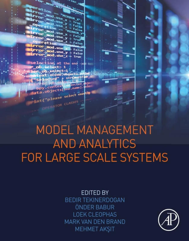 MODEL MANAGEMENT AND ANALYTICS FOR LARGE SCALE SYSTEMS