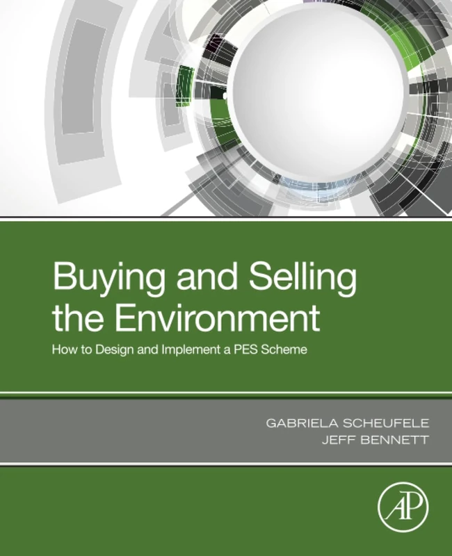 Buying and Selling the Environment: How to Design and Implement a PES Scheme