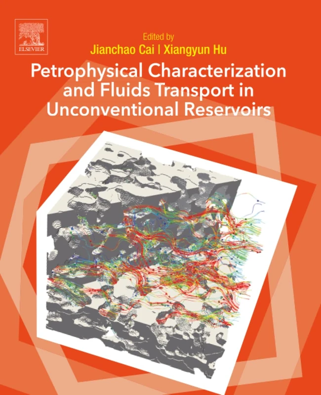 Petrophysical Characterization and Fluids Transport in Unconventional Reservoirs