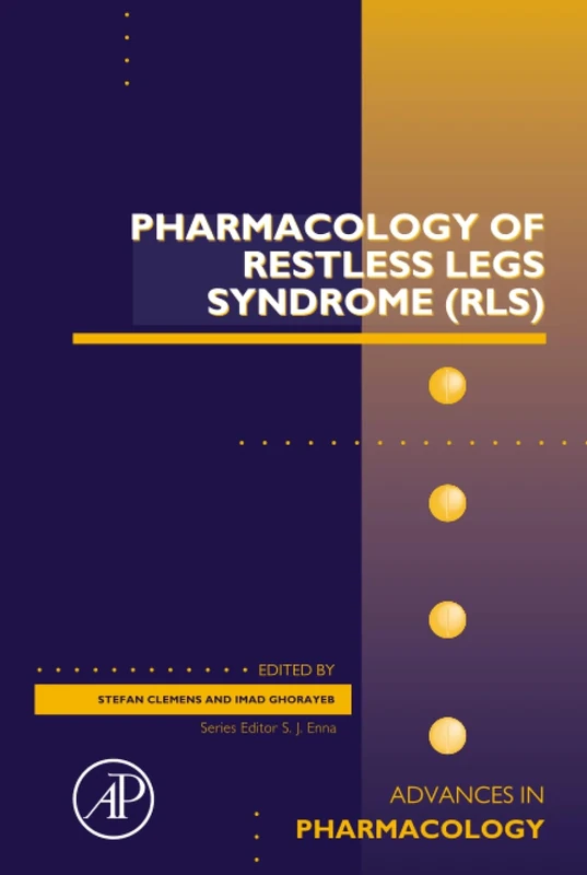 Pharmacology of Restless Legs Syndrome (RLS): Volume 84 (Advances in Pharmacology, Volume 84)