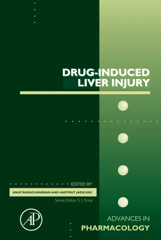 Drug-Induced Liver Injury: Volume 85 (Advances in Pharmacology, Volume 85)