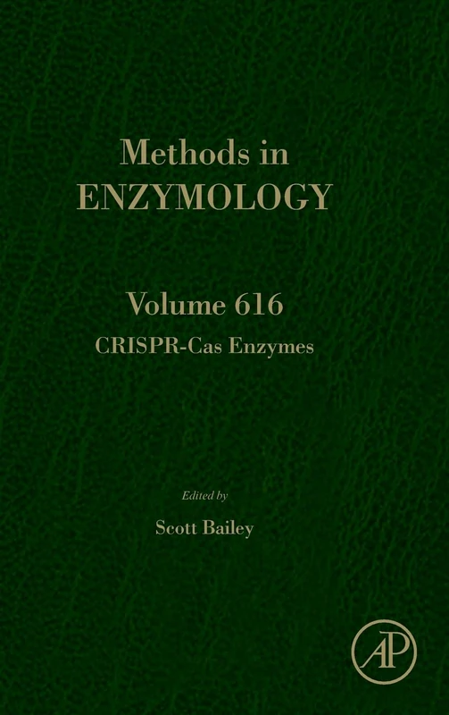 CRISPR-Cas Enzymes (Volume 616) (Methods in Enzymology, Volume 616)