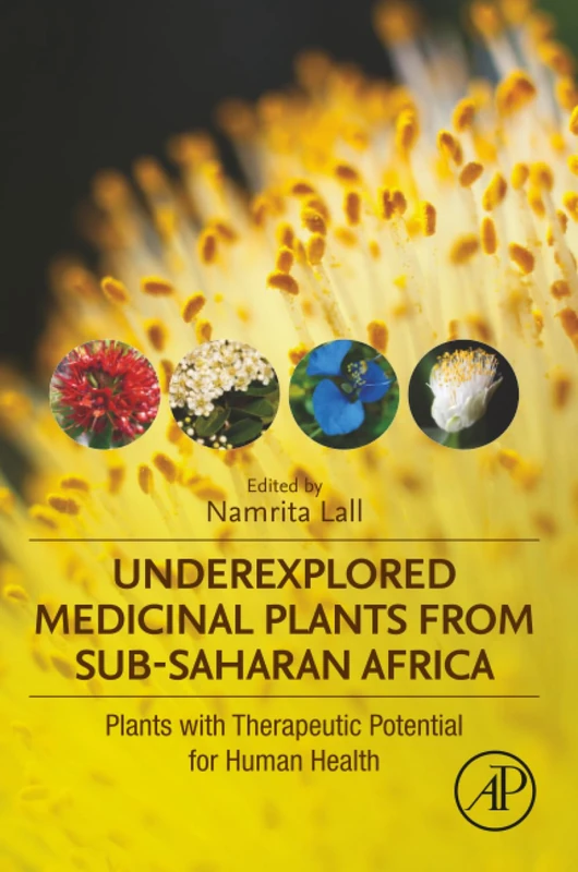 Underexplored Medicinal Plants from Sub-Saharan Africa: Plants with Therapeutic Potential for Human Health