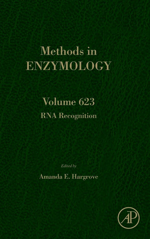 RNA Recognition (Volume 623) (Methods in Enzymology, Volume 623)