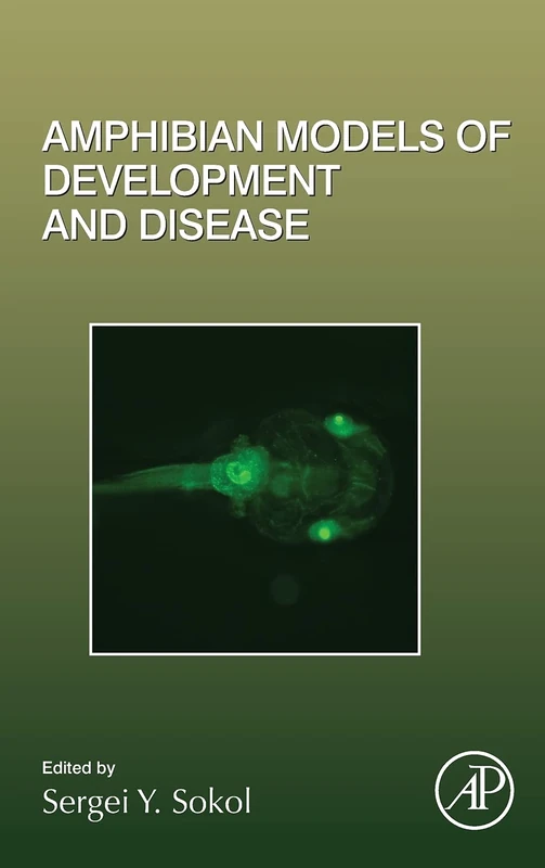 Academic Press Amphibian Models of Development and Disease Vol 145
