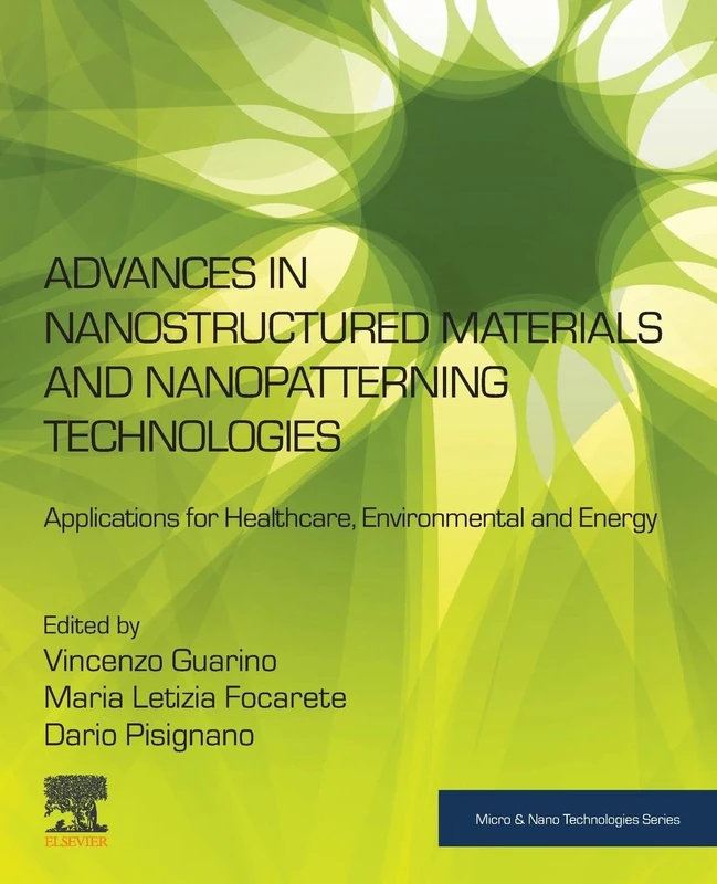Elsevier Advances in Nanostructured Materials and Nanopatterning