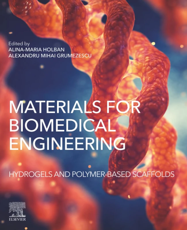 Materials for Biomedical Engineering: Hydrogels and Polymer-based Scaffolds
