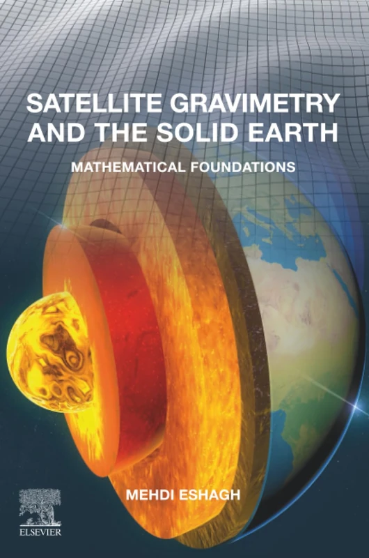 Satellite Gravimetry and the Solid Earth: Mathematical Foundations
