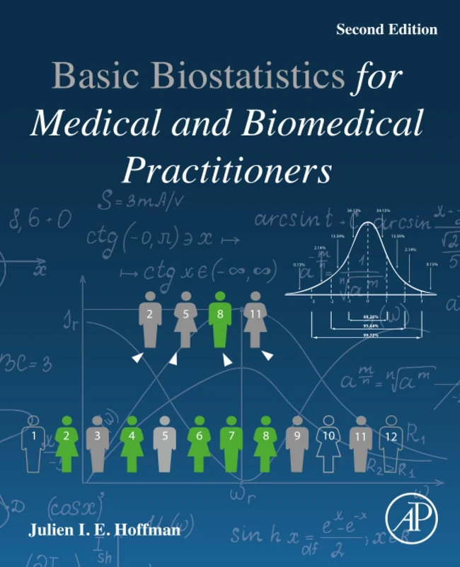 Biostatistics for Medical and Biomedical Practitioners