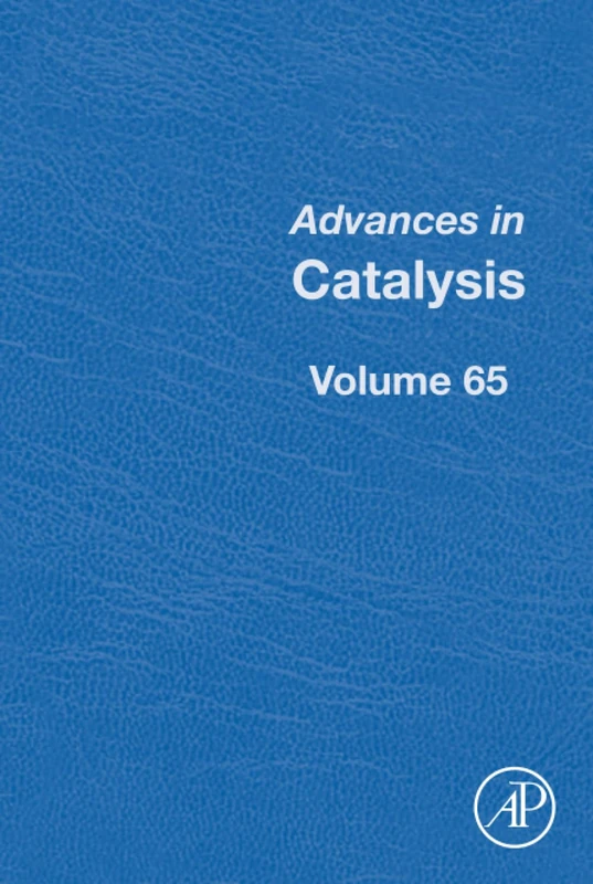 Advances in Catalysis: Volume 65