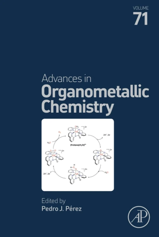 Advances in Organometallic Chemistry: Volume 71