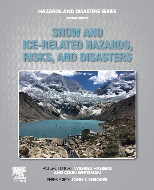 Elsevier Snow and Ice-Related Hazards, Risks, and Disasters