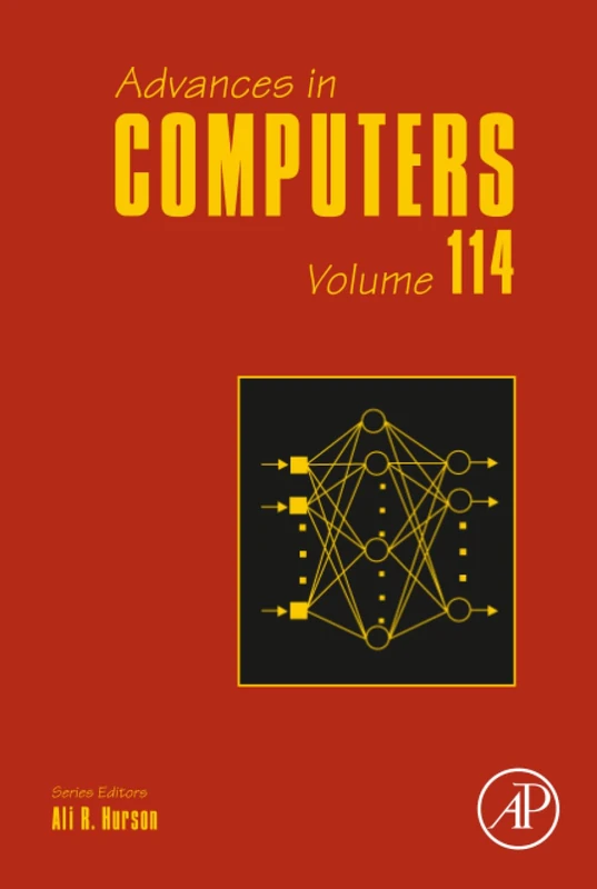 Academic Press Advances in Computers: Volume 114 - Book