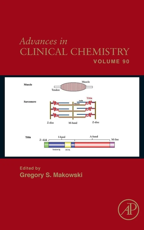 Advances in Clinical Chemistry: Volume 90